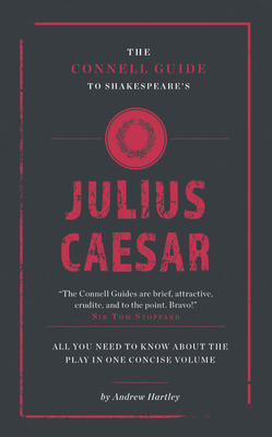 Shakespeare's Julius Caesar by Andrew J. Hartley