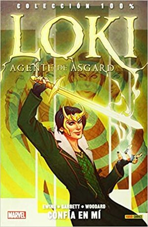 Loki: Agente de Asgard, Vol. 1 - Confía en mí by Al Ewing, Bruno Orive, Lee Garbett