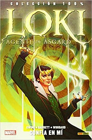 Loki: Agente de Asgard, Vol. 1 - Confía en mí by Bruno Orive, Al Ewing, Lee Garbett