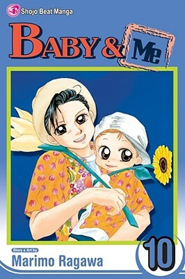 Baby & Me, Vol. 10 by Marimo Ragawa