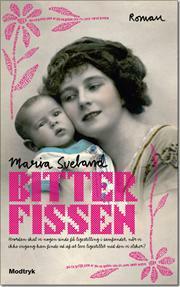 Bitterfissen by Maria Sveland