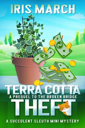 Terra Cotta Theft by Iris March, Iris March