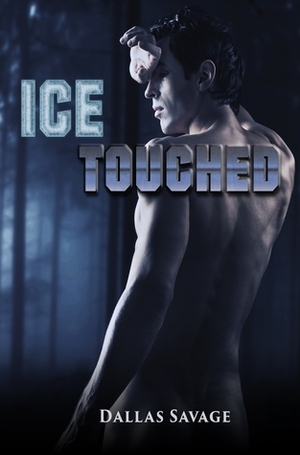 Ice Touched by Kody Boye, Dallas Savage