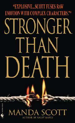 Stronger Than Death by Manda Scott