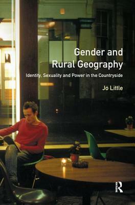 Gender and Rural Geography by Jo Little