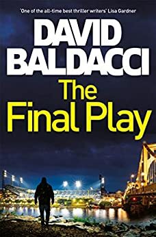 The Final Play by David Baldacci
