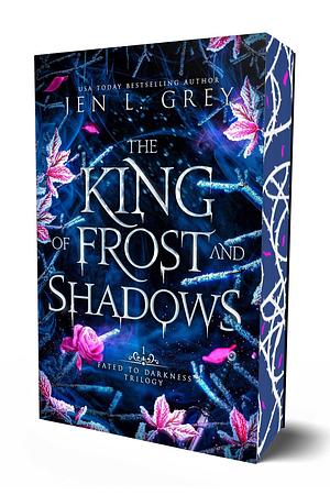 The King of Frost and Shadows by Jen L. Grey