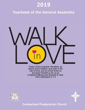 2019 Yearbook of the General Assembly Cumberland Presbyterian Church by Office Of the General Assembly