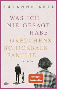 Was ich nie gesagt habe by Susanne Abel