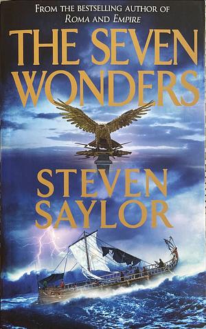 The Seven Wonders by Steven Saylor