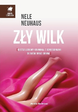 Zły wilk by Nele Neuhaus