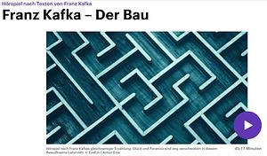 Der Bau by Franz Kafka