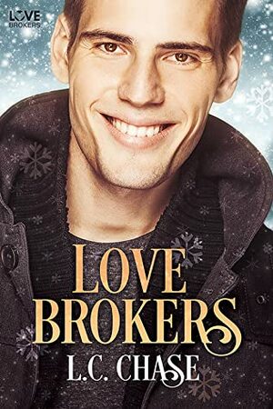 Love Brokers by L.C. Chase