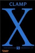 X, Band 05 by CLAMP