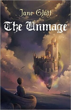 The Unmage by Jane Glatt