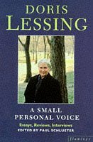 A Small Personal Voice by Doris Lessing