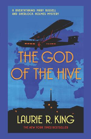 The God of the Hive by Laurie R. King