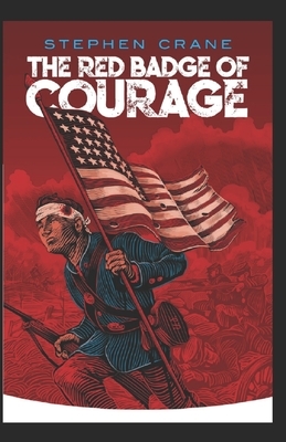 The Red Badge of Courage Annotated by Stephen Crane