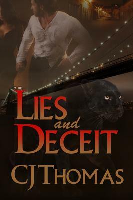 Lies and Deceit by Cj Thomas