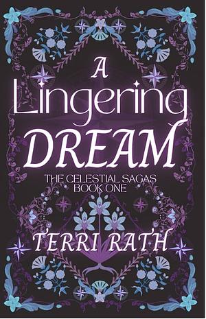 A Lingering Dream by Terri Rath