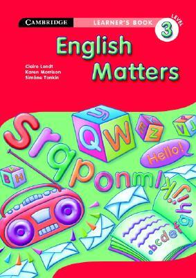 English Matters Grade 3 Learner's Book by Claire Londt, Karen Morrison, Simone Tonkin