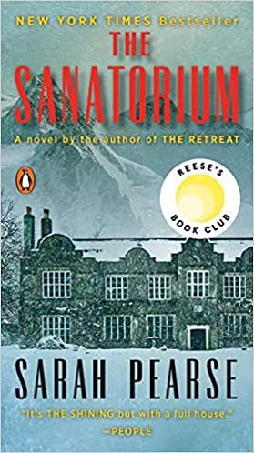 The Sanatorium by Sarah Pearse