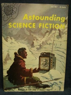Astounding Science Fiction Magazine, June 1957 (Vol. 59, No. 4) by John W. Campbell Jr.