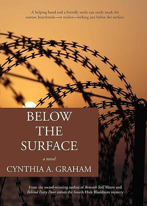 Below the Surface by Cynthia A. Graham, Cynthia A. Graham