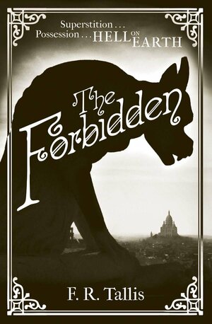The Forbidden by F.R. Tallis