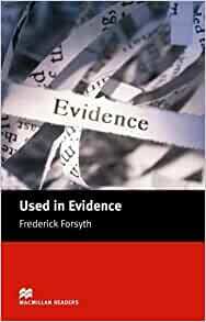 Used In Evidence by Frederick Forsyth