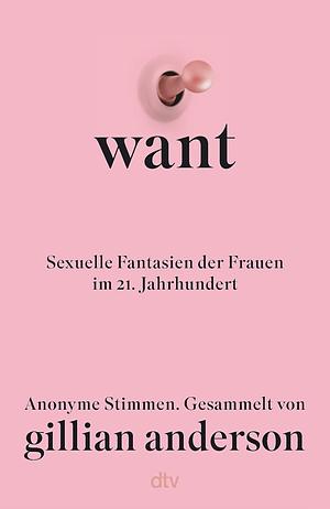 Want by Gillian Anderson