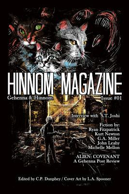 Hinnom Magazine Issue 001 by G. a. Miller, Ryan Fitzpatrick, Kurt Newton