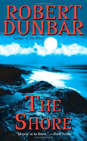 The Shore by Robert Dunbar