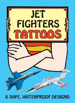 Jet Fighters Tattoos [With Tattoos] by John Batchelor