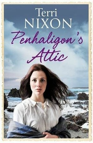 Penhaligon's Attic by Terri Nixon