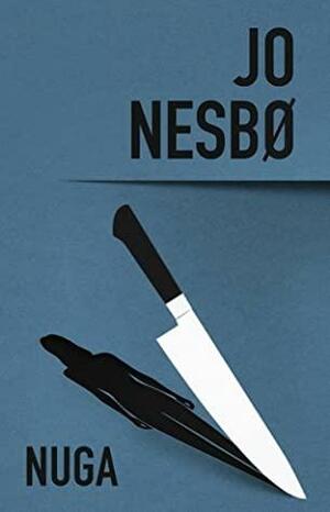 Nuga by Jo Nesbø