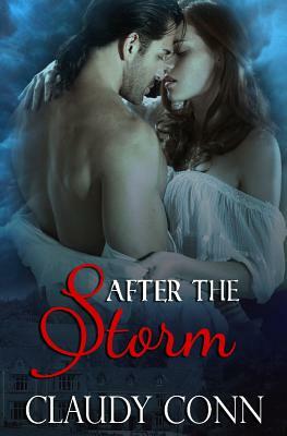 After the Storm by Claudy Conn