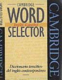 Cambridge Word Selector Inglés-Español: Diccionario temático del inglés contemporaneo by Michael McCarthy