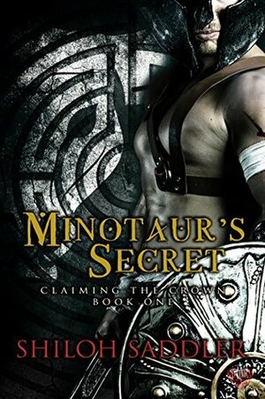 Minotaur's Secret by Shiloh Saddler