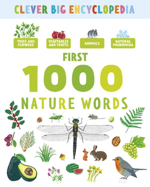 First 1000 Nature Words by Clever Publishing