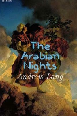 The Arabian Nights by Andrew Lang