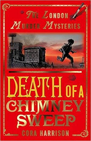 Death of a Chimney Sweep by Cora Harrison