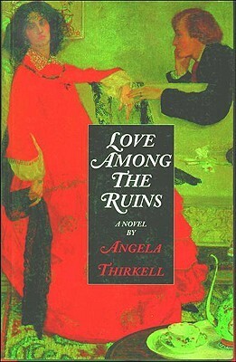 Love Among the Ruins by Angela Thirkell