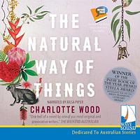 The Natural Way of Things by Charlotte Wood