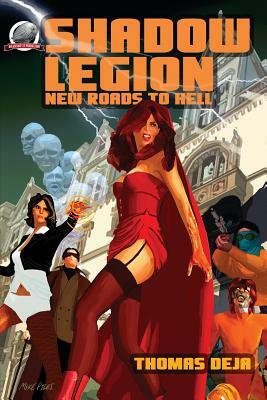 Shadow Legion: New Roads to Hell by Thomas Deja