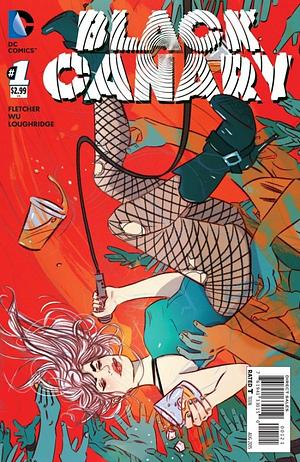 Black Canary #1 by Lee Loughridge, Annie Wu, Brenden Fletcher