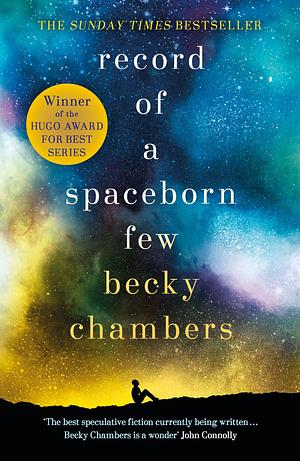 Record of a Spaceborn Few by Becky Chambers