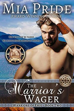 The Warrior's Wager by Mia Pride