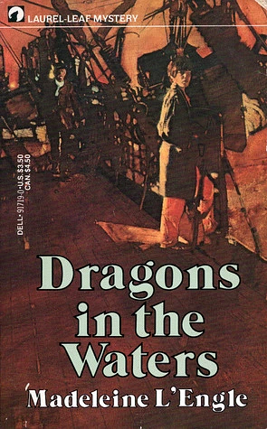 Dragons in the Waters by Madeleine L'Engle