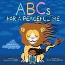 ABCs for a Peaceful Me: A Mindfulness Seek-And-Find Book by Shelly Becker